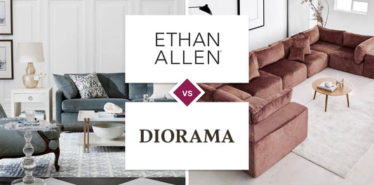 Ethan Allen vs Diorama