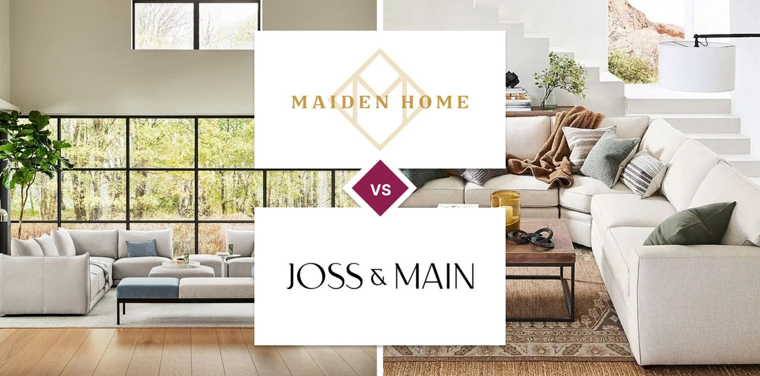 Maiden Home vs Joss & Main