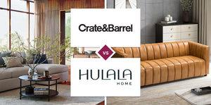 Crate and Barrel vs Hulala Home