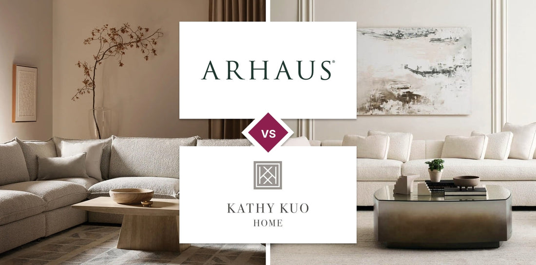 Arhaus vs Kathy Kuo Home