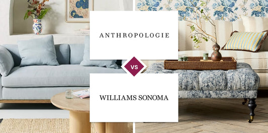 Anthropologie vs Williams Sonoma