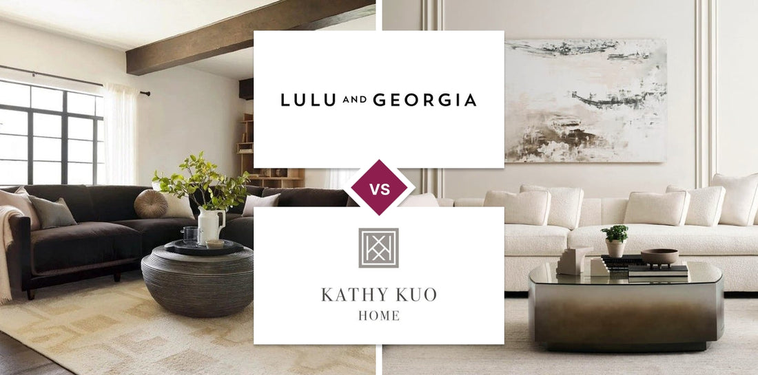 Lulu and Georgia vs Kathy Kuo Home