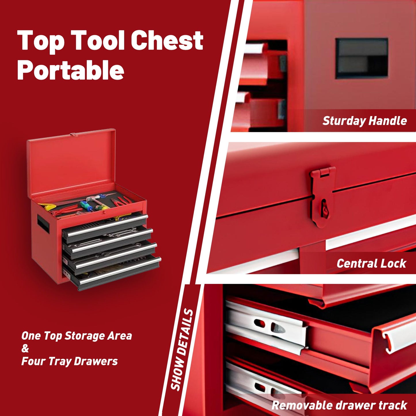 Red tool chest with detachable top box features open top storage and four tray drawers. Close-ups show a sturdy handle, central lock, and removable tracks. Text reads: "Tool Chest Portable," "Rolling Cabinet with One Top Storage Area & Four Tray Drawers," "Show Details.