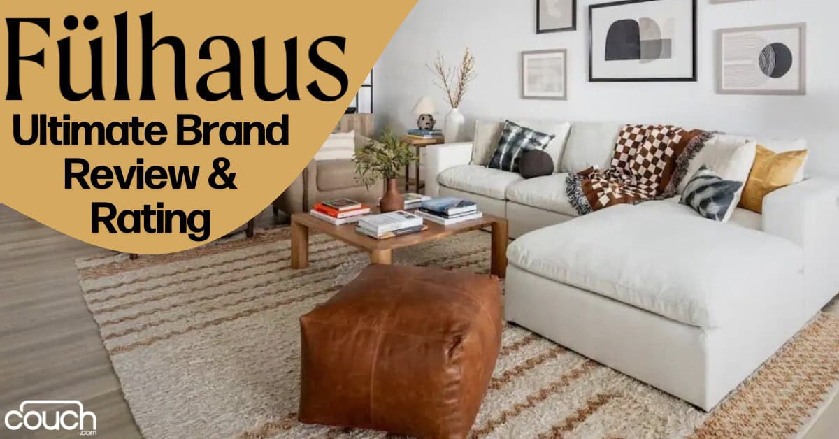 A cozy contemporary living room with a white sectional sofa adorned with patterned pillows, a wooden coffee table holding books and decor, a brown leather ottoman, and a striped rug. The wall features abstract art. Text overlays read "F√ºlhaus Ultimate Brand Review & Rating.