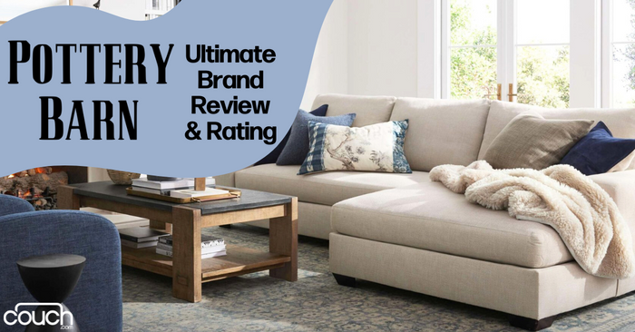 A well-furnished living room featuring a beige sectional sofa adorned with a cozy blanket and decorative pillows. A rustic wooden coffee table is centered on a patterned rug. Text overlay reads, "Pottery Barn Ultimate Brand Review & Rating." The image also includes a "Couch Coach" logo.