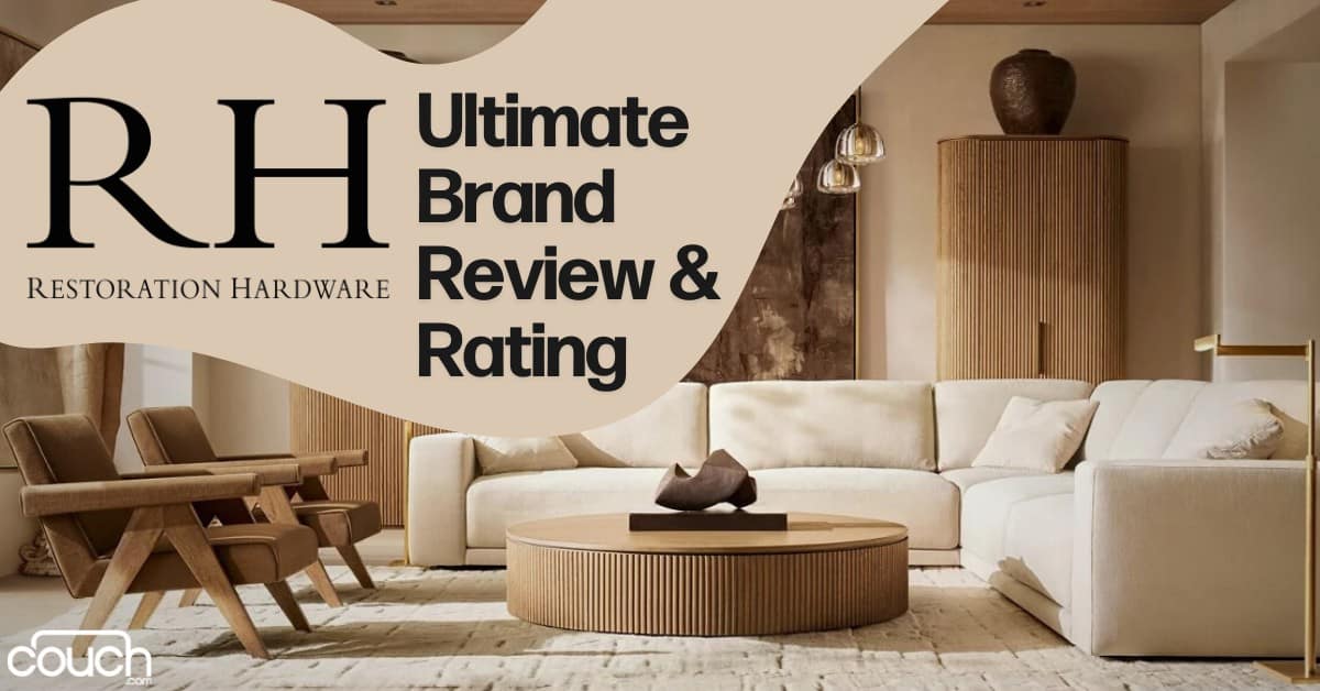 A cozy living room features Restoration Hardware furniture, including a white sectional sofa, a round wooden coffee table, and matching minimalist decorations. Text overlay reads: "RH Ultimate Brand Review & Rating." The Restoration Hardware logo is displayed on the left.