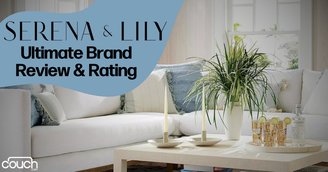 A cozy living room is shown with a white couch adorned with blue and white pillows. A potted plant and various decorative items are on a white coffee table in front of the couch. The text reads, "SERENA & LILY Ultimate Brand Review & Rating." The logo "couch" is in the corner.