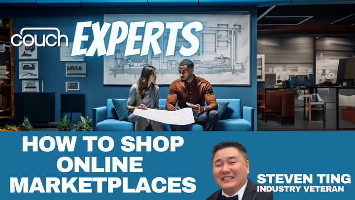 A banner image for "Couch Experts" features a man and a woman discussing blueprints on a couch. The text reads "How to Shop Online Marketplaces." A smaller image in the bottom right corner highlights "Steven Ting, Industry Veteran.