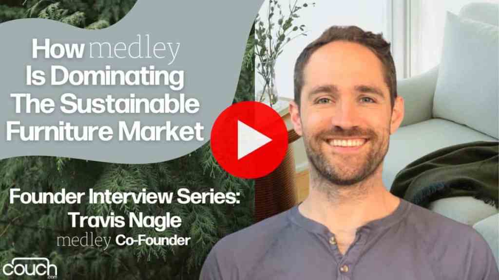 Couch.com founder series title card- Travis Nagle from Medley
